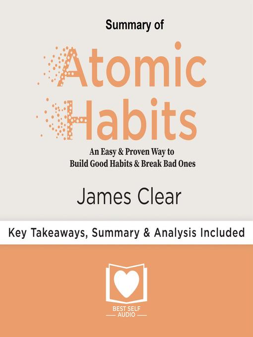 Title details for Summary of Atomic Habits by Best Self Audio - Wait list